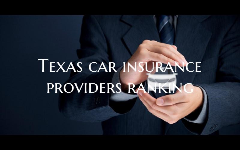 Texas car insurance providers ranking