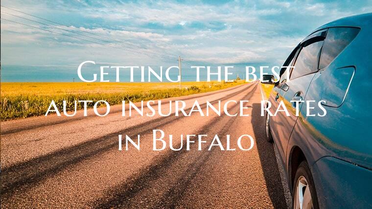 Getting the best auto insurance rates in Buffalo